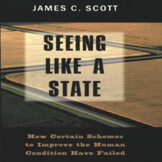 Seeing Like a State - James C. Scott Seeing Like a State - James C. Scott